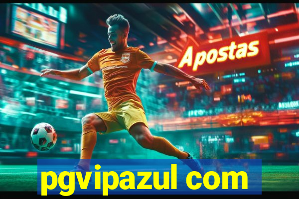 pgvipazul com